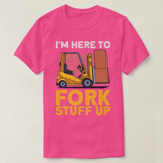 Funny Gabelstapler Fahrer Hublader Gabelgabel Stu T-Shirt (Design vorne)