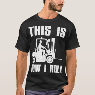 Funny Gabelstapler Treiber für Männer Frauen Stapl T-Shirt