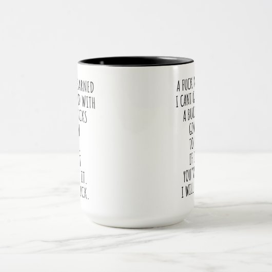 Funny Gag Geschenk unangemessen A F*ck muss verdie Tasse (Zentrum)