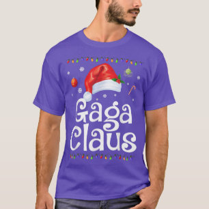Funny Gaga Claus Christmas Pajamas Weihnachtsgesch T-Shirt
