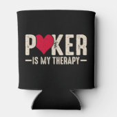 Funny gambling Poker Therapie Wortart Dosenkühler (Rückseite)