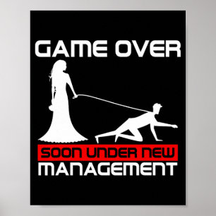 Funny Game Over Bride Geschenk Bachelorette Weddin Poster
