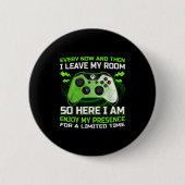 Funny Gamer I Don't Always Play Video Games Gift B Button (Vorderseite)