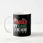 Funny Gamer I Paused My Game To Be Here Christmas  Kaffeetasse (Links)