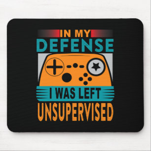 Funny Gamer I wurde unbeaufsichtigt Links Mousepad