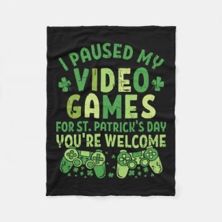Funny Gamer Ich habe meine Videospiele für St Patr Fleecedecke