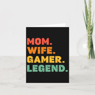 Funny Gamer Mama Ehefrau Gamer Legend Gaming Women Karte