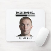 Funny Gamer Mouse Pad Excuse Loading Meme Desk Mat Mousepad (Mit Mouse)