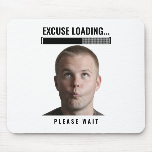 Funny Gamer Mouse Pad Excuse Loading Meme Desk Mat Mousepad (Vorne)