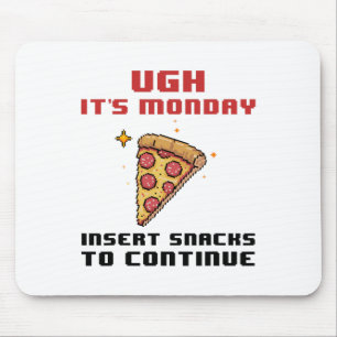 Funny Gamer Pizza Snacks Montag für Männer Frauen Mousepad