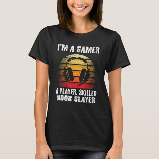 Funny Gamer Player Skills PC Gaming Video Games B T-Shirt (Vorderseite)