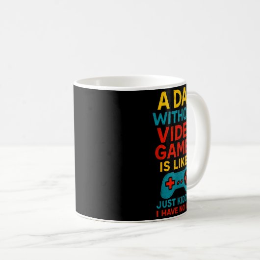 Funny Gamer Saying Graphic Tee Men Boys Teens Vide Kaffeetasse (VorderseiteRechts)
