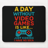 Funny Gamer Saying Graphic Tee Men Boys Teens Vide Mousepad (Vorne)