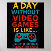 Funny Gamer Saying Graphic Tee Men Boys Teens Vide Poster (Vorne)