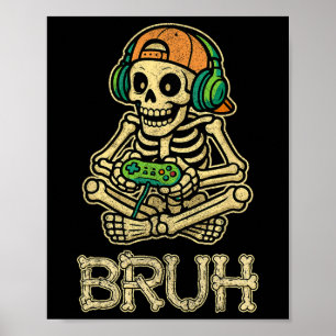 Funny Gamer Skeleton Gamer Teen Boys Video Gaming Poster