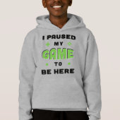 Funny Gamer Sprichwort Ich hielt mein Spiel an, um Hoodie (Vorderseite)