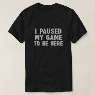 Funny Gamer T - Shirt
