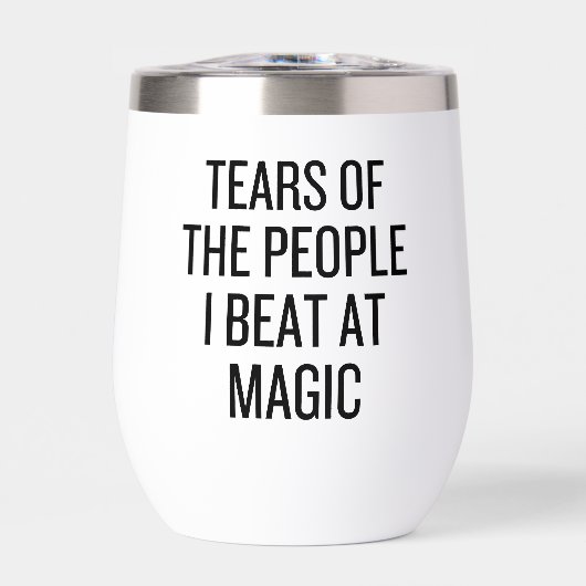 Funny Gamer Tears Of The People I Beat At Magic (Vorderseite)