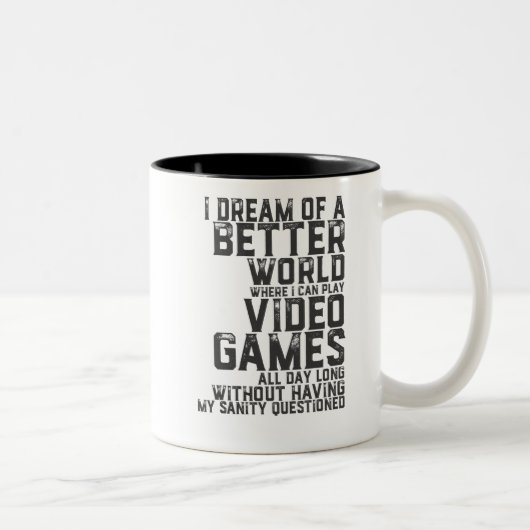 Funny Gamer Zitat für Gaming Nerd Video Game Geek Zweifarbige Tasse (Rechts)