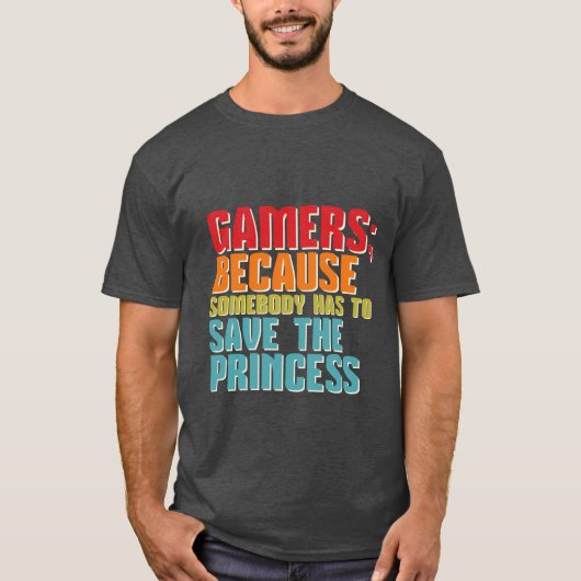 Funny Gamers T - Shirt Rettete die Prinzessin (Vorderseite)