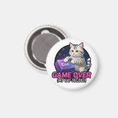 ​Funny Gaming Cat Gamer Gift - My Cat Decided Game Magnet (Vorderseite/Rückseite)
