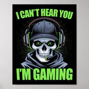 Funny Gaming Ich kann dich nicht hören, ich bin Ga Poster