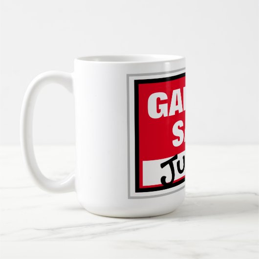 Funny Garage Sale Junkie Kaffeetasse (Links)