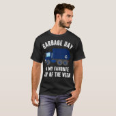 Funny Garbage Day Blue Recycling Truck Quote Recyc T-Shirt (Vorne ganz)