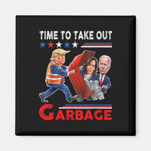Funny Garbage für Trump 2024 - Zeit, den Kampf zu Magnet (Vorne)