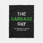 Funny Garbage Man Saying Trash Man Garbage Truck D Fleecedecke (Vorderseite)