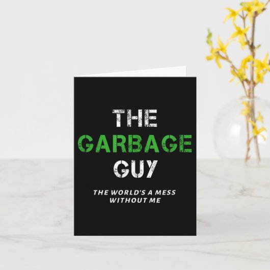 Funny Garbage Man Saying Trash Man Garbage Truck D Karte (Gelbe Blume)