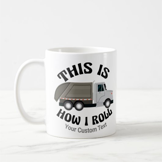 Funny Garbage Truck Driver So Roll ich Kaffeetasse (Links)