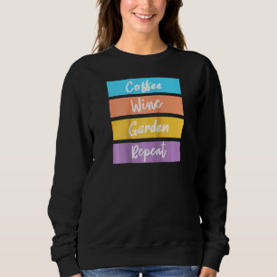 Funny Garden Repetiergartenleben Liebe Pflanze Rag Sweatshirt