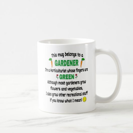 Funny Gardeners Geschenk Kaffeetasse (Rechts)
