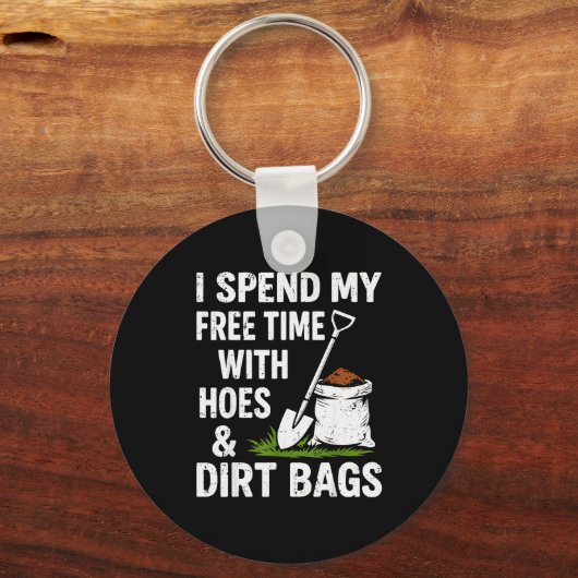 Funny Gardening I Spend My Free Time With Cute Ss Schlüsselanhänger (Vorderseite)