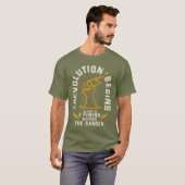 Funny Gardens Garden Revolution beginnt T-Shirt (Vorne ganz)