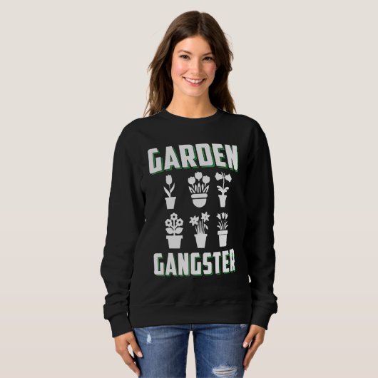 Funny Garening Gardener Garten Sweatshirt (Vorne ganz)