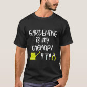 Funny Garening Lover T - Shirt (Vorderseite)
