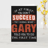 Funny Gary If At First You Dont Succeed Try Doing  Karte (Gelbe Blume)
