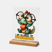 Funny Gator allergische Morgenart Acrylschild (Winkel)