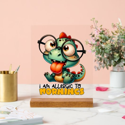 Funny Gator allergische Morgenart Acrylschild (Hochzeit)