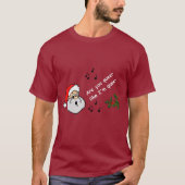 Funny Gay Christmas sind Sie Que, als wäre ich Que T-Shirt (Vorderseite)