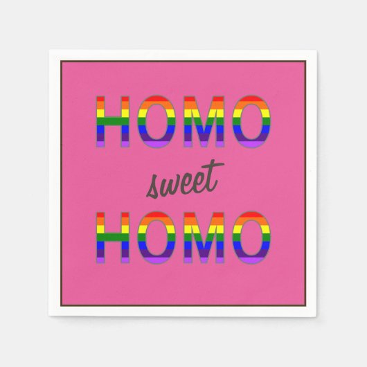Funny Gay Homo Sweet Homo Serviette (Vorderseite)