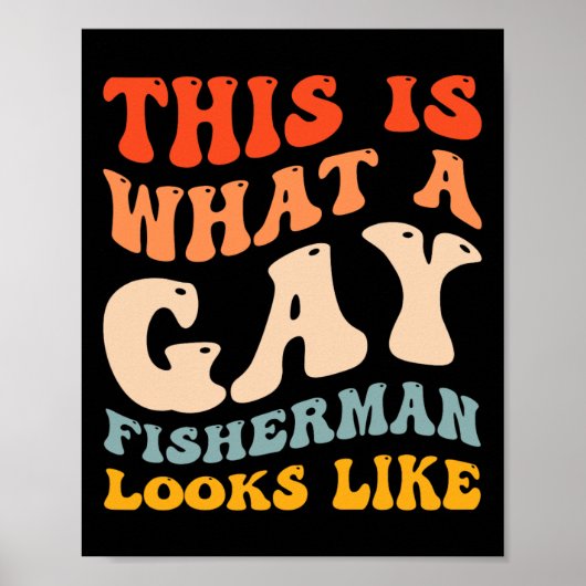 Funny Gay Pride Fischen, was ein Gay Fisherman sie Poster (Vorne)