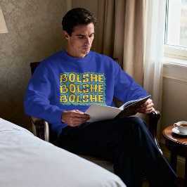 Funny Gay Rivalry Heated Bolshe Ilya Gift Sweatshirt