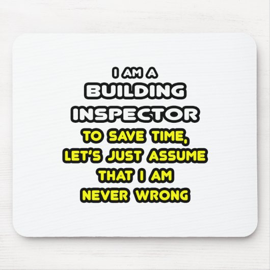 Funny Gebäude Inspector T - Shirt und Geschenke Mousepad (Vorne)