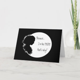 Funny Geburtstag "Weil Verse Momism für Mama Karte