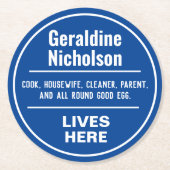 Funny Gedenkstätte Wall Plaque Runder Pappuntersetzer (Vorderseite)