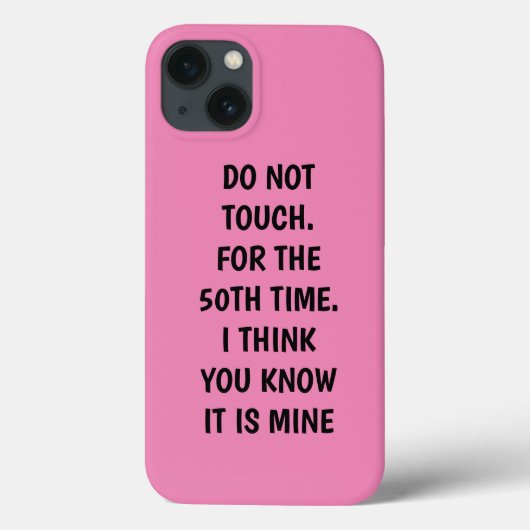 Funny Gedicht nicht Touch Pink iPhone Fall Case-Mate iPhone Hülle (Rückseite)