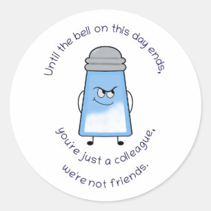 Funny Gedicht Salty Couplet Sticker "'Not Friends"